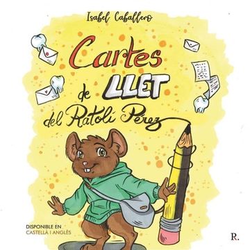 portada Cartes de Llet del Ratolí Pérez (in Catalá)