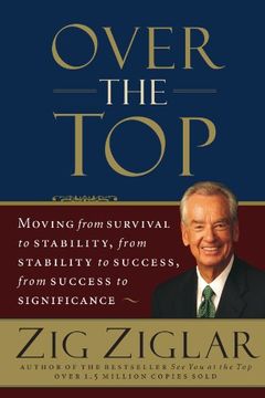 portada Over the top (Revised): Moving From Survival to Stability, From Stability to Success, From Success to Significance (en Inglés)