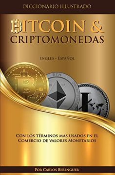 portada Diccionario Ilustrado Especializado Bitcoin & Criptomonedas. Espanol - Ingles.