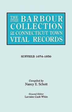 portada the barbour collection of connecticut town vital records. volume 45: suffield 1674-1850 (en Inglés)