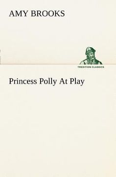 portada princess polly at play (in English)