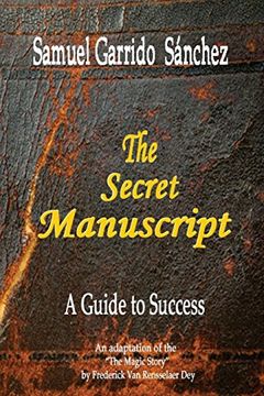 portada The Secret Manuscript: A Guide to Success (in English)