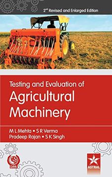 portada Testing and Evaluation of Agricultural Machinery 2nd Revised and Enlarged Edition (en Inglés)