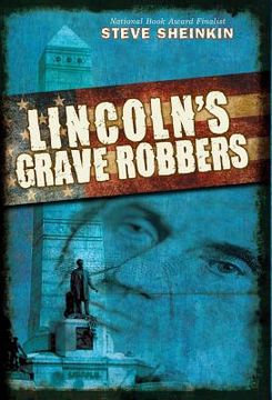 portada lincoln's grave robbers (en Inglés)