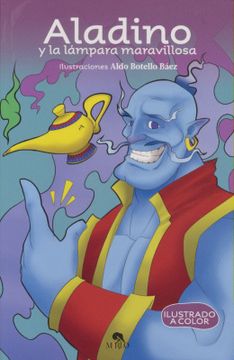 fatiga prosperidad respuesta Libro Aladino y la Lampara Maravillosa (Ilustrado a Color), Desconocido,  ISBN 9786071430519. Comprar en Buscalibre