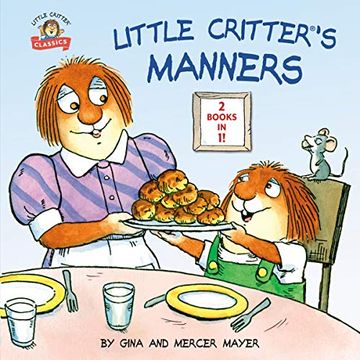 portada Little Critter's Manners (Little Critter Classics) (en Inglés)