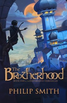 portada The Brotherhood: Book One in the Eirensgarth Chronicles (en Inglés)