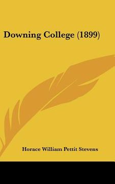 portada downing college (1899) (in English)