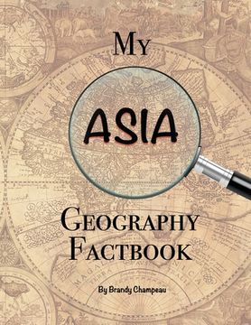 portada My Asia Geography Factbook (en Inglés)