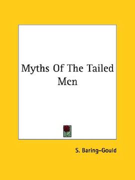 portada myths of the tailed men (in English)