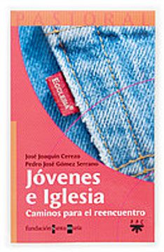 portada Jóvenes e Iglesia: Caminos para el reencuentro (Pastoral) (in Spanish)