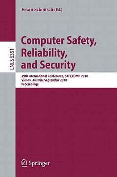 portada computer safety, reliability, and security: 29th international conference, safecomp 2010, vienna, austria, september 14-17, 2010, proceedings (en Inglés)