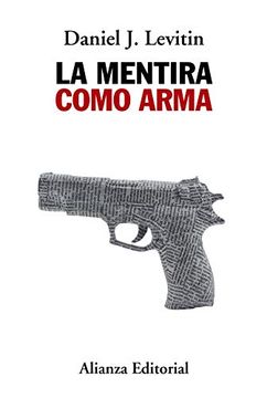portada La Mentira Como Arma (in Spanish)