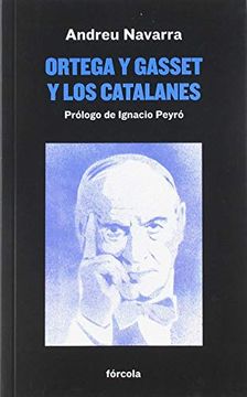 portada Ortega y Gasset y los Catalanes (Señales)