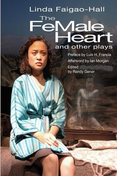 portada The Female Heart and Other Plays (en Inglés)