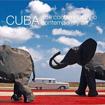 portada Cuba: Arte Contemporáneo = Cuba: Contemporary art (en Inglés)