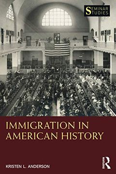 portada Immigration in American History (Seminar Studies) (en Inglés)