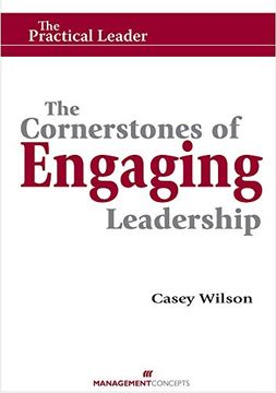 portada The Cornerstones of Engaging Leadership (en Inglés)