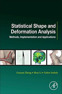 portada Statistical Shape and Deformation Analysis: Methods, Implementation and Applications (Computer Vision and Pattern Recognition) (in English)