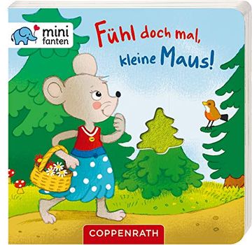portada Minifanten 17: Fühl Doch Mal, Kleine Maus! (en Alemán)