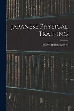 portada Japanese Physical Training (in English)