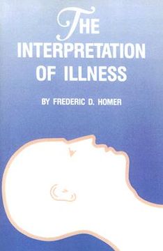portada the interpretation of illness (in English)