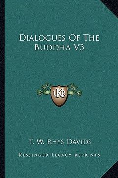 portada dialogues of the buddha v3 (en Inglés)