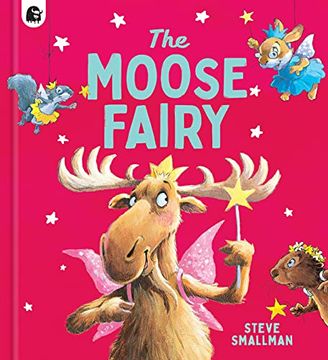 portada The Moose Fairy (Storytime) (en Inglés)