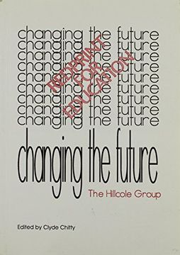 portada Changing the Future: Reprint for Education (en Inglés)