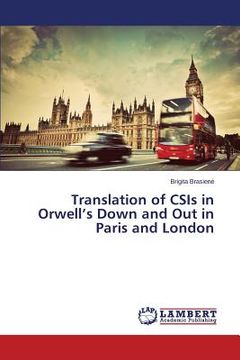 portada Translation of CSIs in Orwell's Down and Out in Paris and London (en Inglés)
