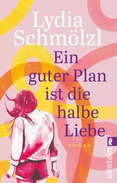 portada Ein Guter Plan ist die Halbe Liebe (en Alemán)