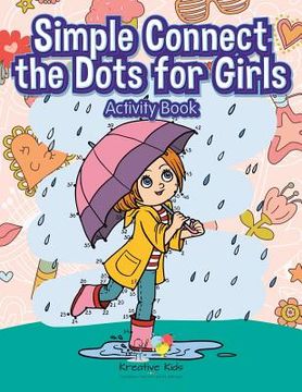 portada Simple Connect the Dots for Girls Activity Book (en Inglés)