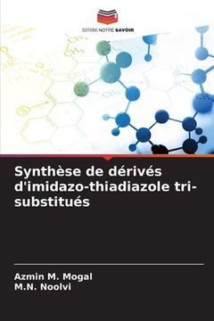 portada Synthèse de dérivés d'imidazo-thiadiazole tri-substitués (en Francés)