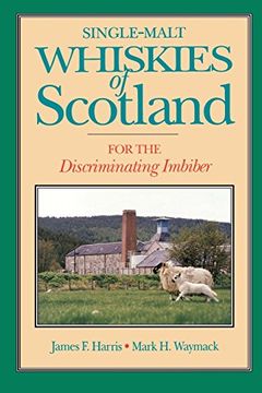 portada Single-Malt Whiskies of Scotland: For the Discriminating Imbiber (en Inglés)