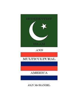 portada irredentist islam and multicultural america
