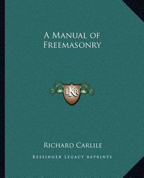 portada a manual of freemasonry (in English)