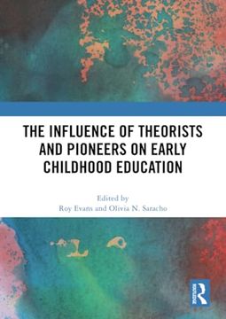 portada The Influence of Theorists and Pioneers on Early Childhood Education (en Inglés)