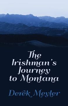 portada The Irishman's Journey to Montana