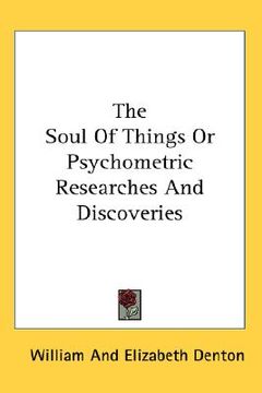 portada the soul of things or psychometric researches and discoveries