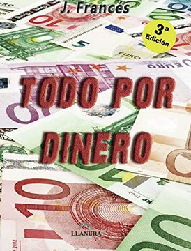 portada Todo por Dinero (3ª Ed. )