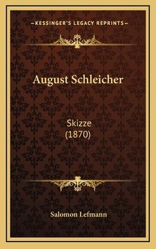 portada August Schleicher: Skizze (1870) (en Alemán)