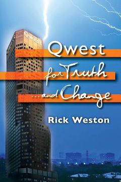 portada Qwest for truth...and change (en Inglés)