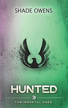 portada Hunted (The Immortal Ones) (en Inglés)