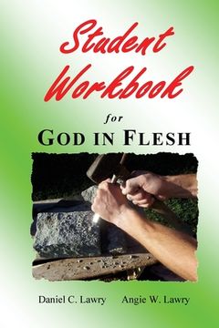 portada Student Workbook for God in Flesh (en Inglés)