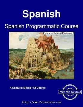 portada Spanish Programmatic Course - Instructor Manual Volume 2