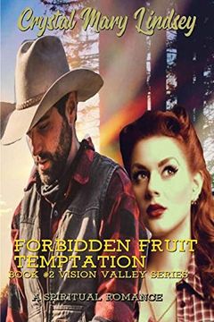 portada Forbidden Fruit Temptation: A Spiritual Romance (Vision Valley) (en Inglés)