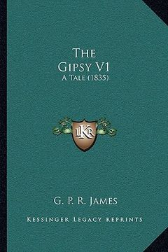 portada the gipsy v1: a tale (1835) (in English)