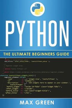 portada Python: The Ultimate Beginners Guide (en Inglés)