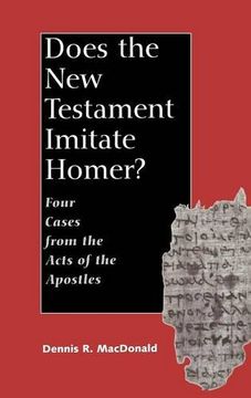 portada Does the new Testament Imitate Homer? Four Cases From the Acts of the Apostles (en Inglés)