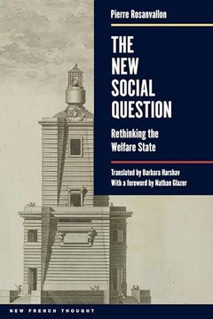 portada The new Social Question: Rethinking the Welfare State (New French Thought Series, 4)